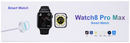 Watch8 Pro Max Smart Watch