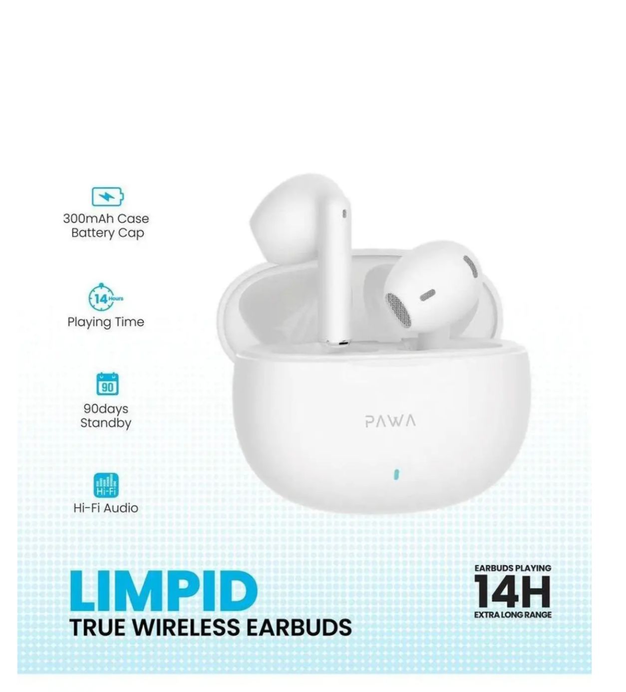 Pawa Limpid True Wireless Earbuds - White Pawa Limpid True Wireless Earbuds - White