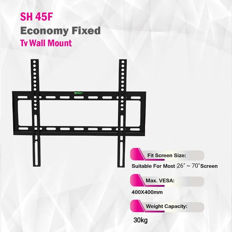 Economy Fixed Tv Wall Mount-SH 45F (Fits most 26" ~ 70" Screen,  Max. VESA:	400X400mm, Capacity 30kg) - Tuzzut.com Qatar Online Shopping