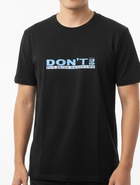 Being Handsome T-Shirt TZ031 Being Handsome T-Shirt TZ031