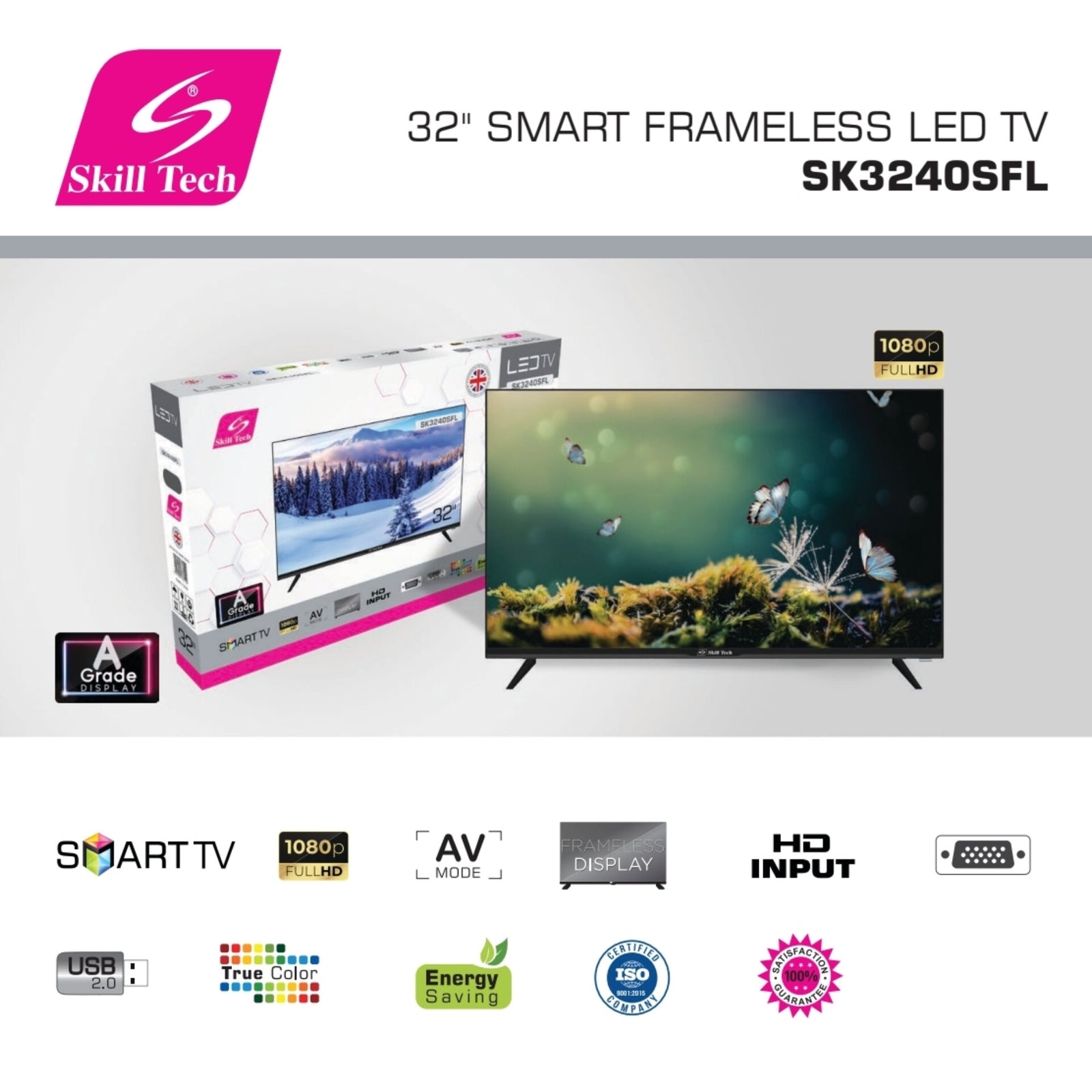 Skill Tech 32 Inch Frameless Full HD Smart LED Television - SK3240SFL Skill Tech 32 Inch Frameless Full HD Smart LED Television - SK3240SFL