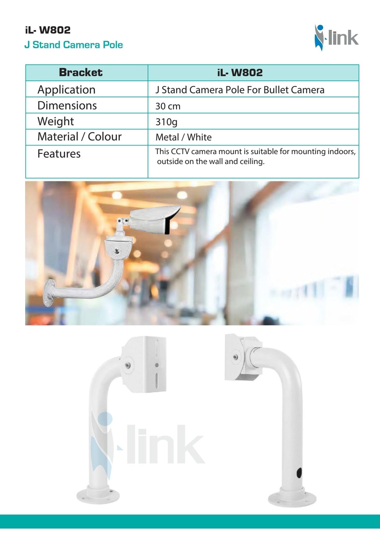 I LINK IL-W802 Bullet Camera J Stand I LINK IL-W802 Bullet Camera J Stand